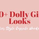 Dolly Girl Style Capsule Wardrobe: Over 30 Outfits